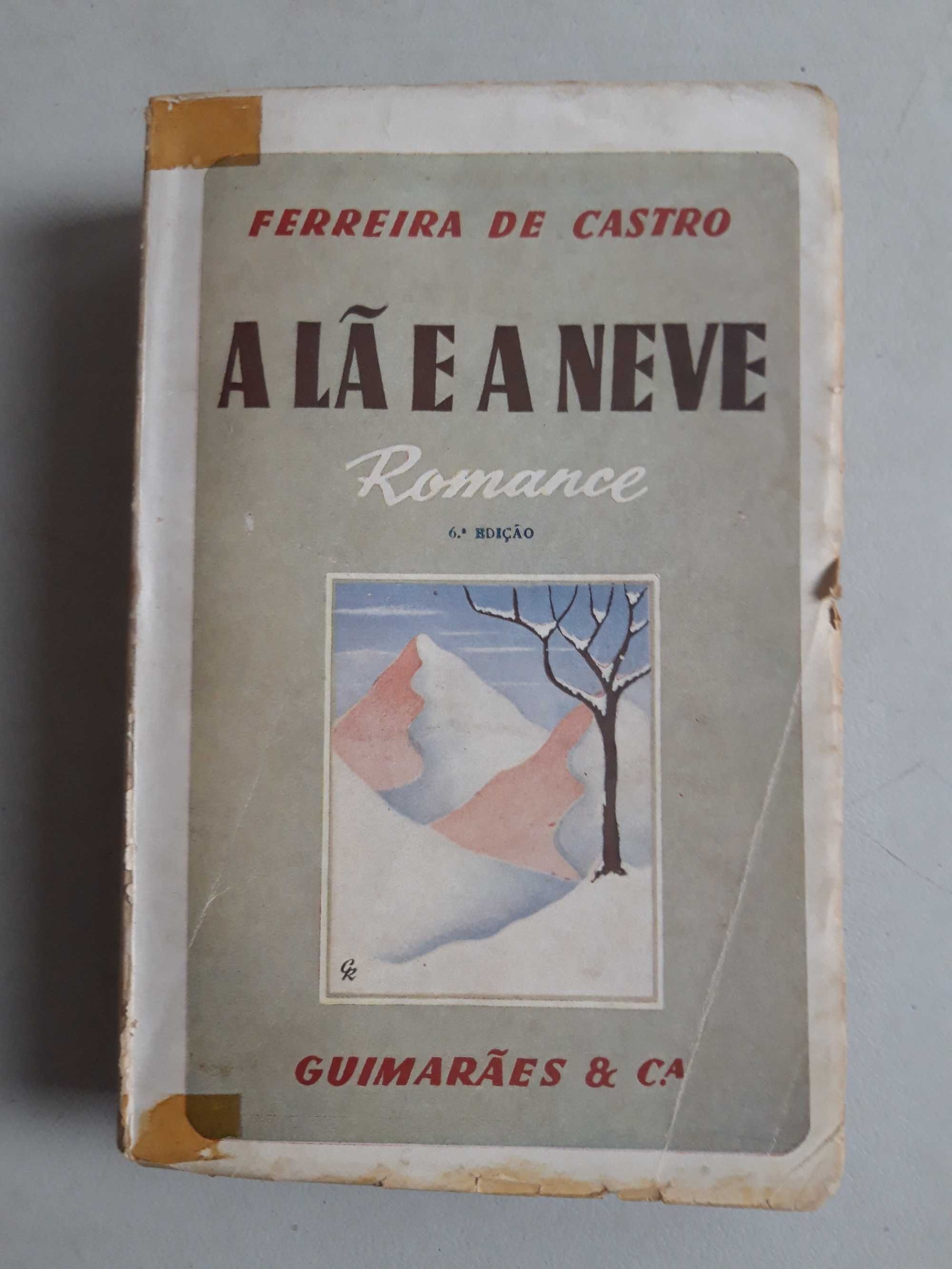 Livro PA-1 - Ferreira de Castro - A Lã e a Neve