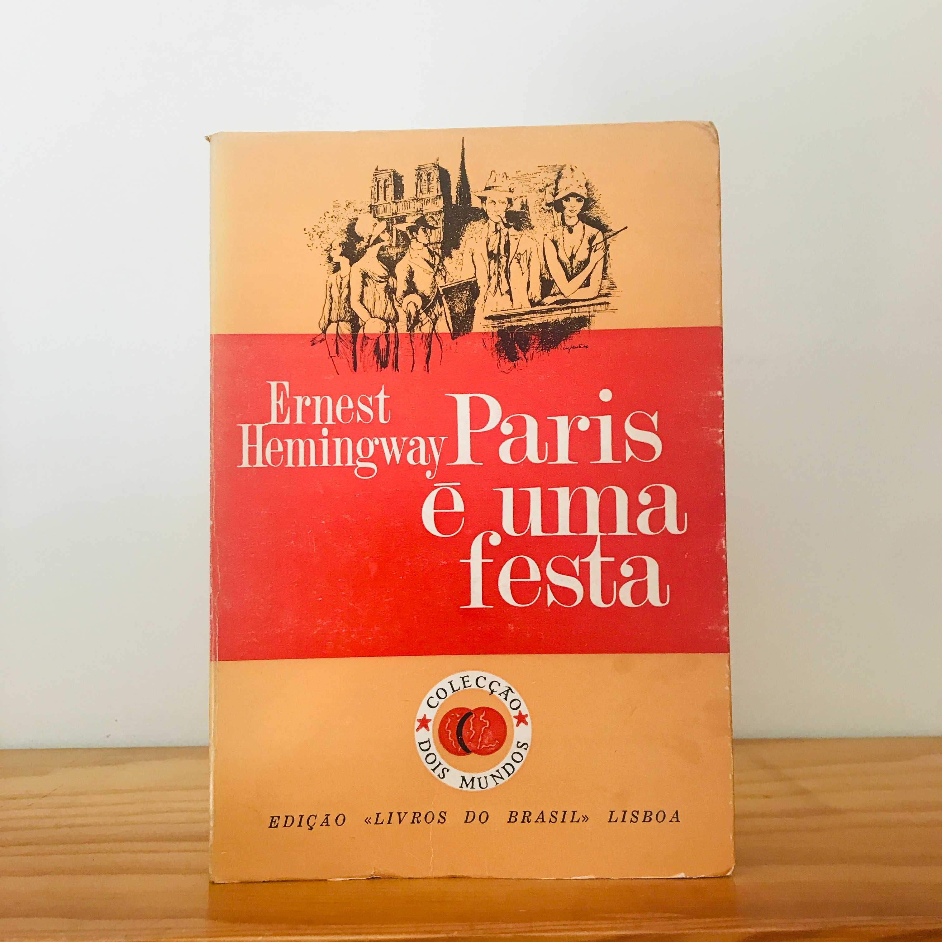 Paris é uma festa de Ernest Hemingway