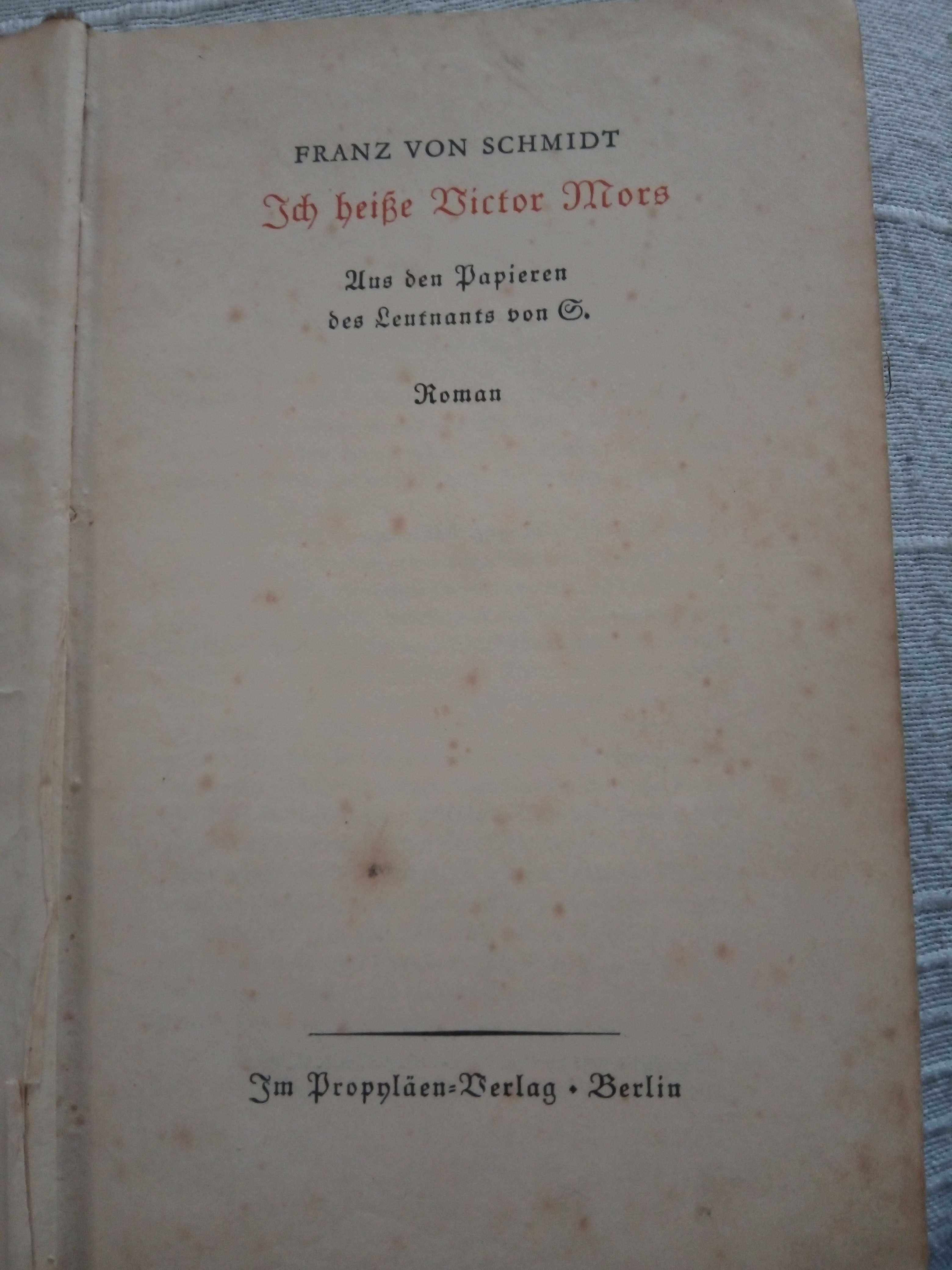 Franz Von Schmidt "Ich Heisse Victor Mors"