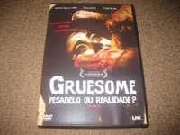 DVD "Gruesome- Pesadelo ou Realidade" Raro!