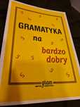 Gramatyka na bardzo dobry
