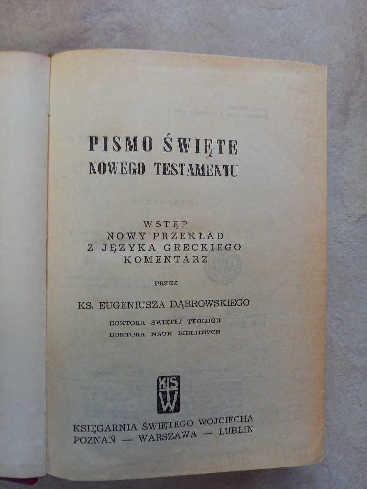 Nowy Testament przekład z greckiego-ks.Eug.Dąbrowski 1960r.