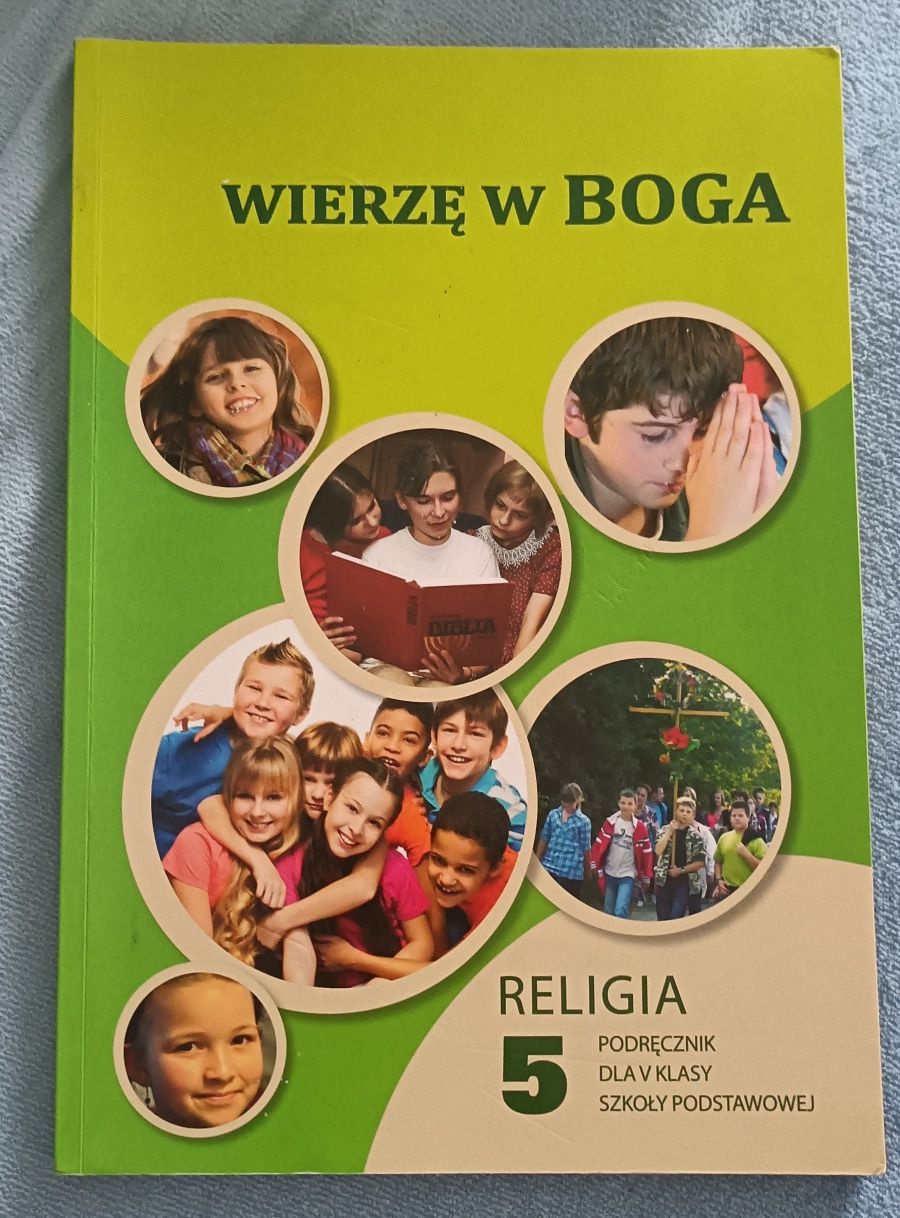 Podręcznik i wypełnione ćwiczenia do religii klasa 5 Wierzę w Boga