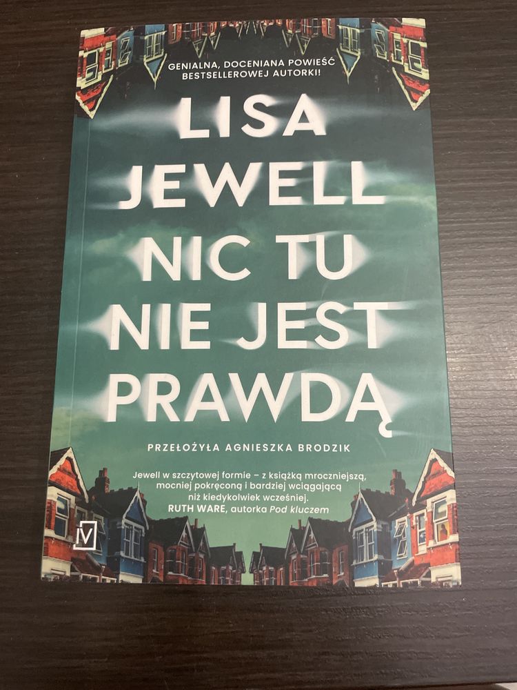 Lisa Jewell Nic tu nie jest prawda