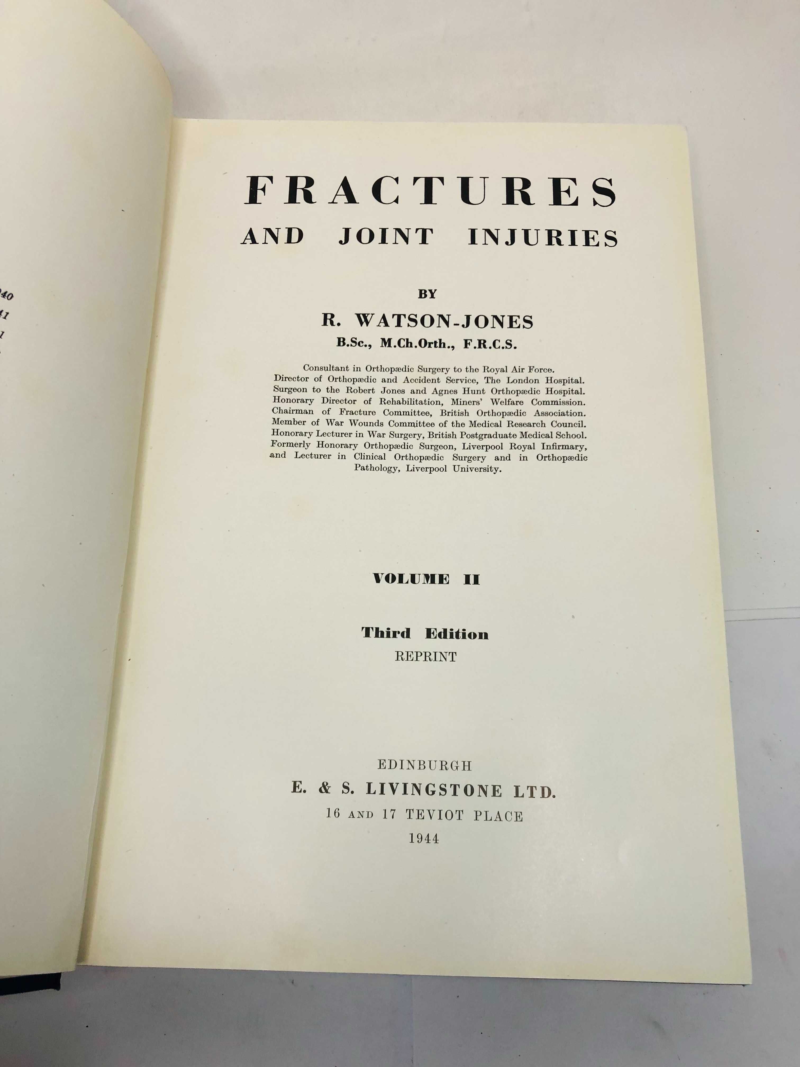 Fractures and Joint Injuries Volume II 1944 - R. Watson-Jones