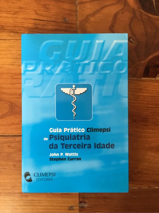 Guia pratico de psiquiatria da terceira idade