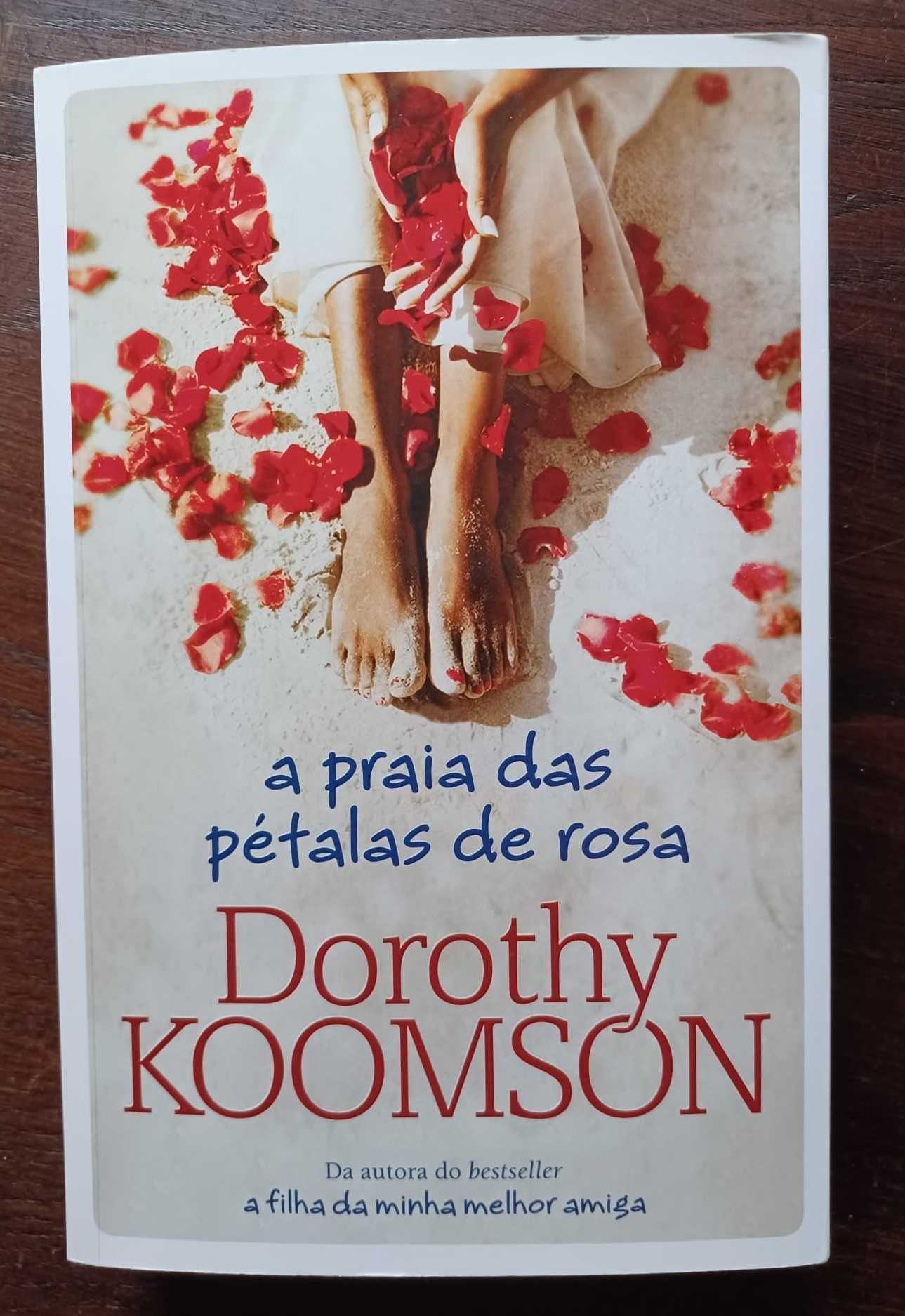 A Praia das Pétalas de Rosa - Dorothy Koomson