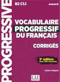 Vocabulaire progressif du Francais avance B2/C1.1 - Claire Miquel