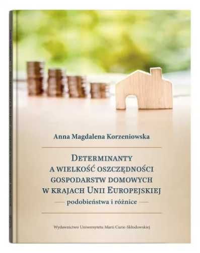 Determinanty a wielkość oszczędności gospodarstw.. - Anna Magdalena K