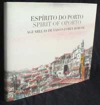 Livro Espírito do Porto Aguarelas de Vasco d'Orey Bobone Autografado