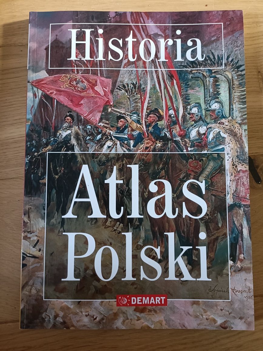 Historia atlas Polski wydawnictwo DEMART