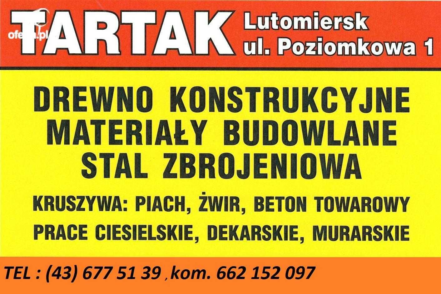 Więźba dachowa, TARTAK Lutomiersk