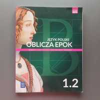 Podręcznik do j. polskiego - Oblicza epok 1.2