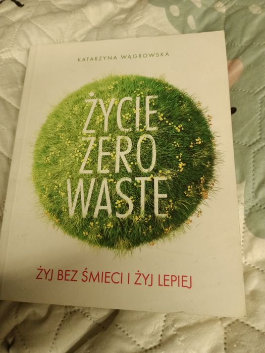 Książka Życie zero waste Katarzyna Wągrowska