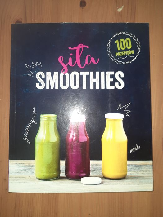 Siła smoothies. Siła smoothies