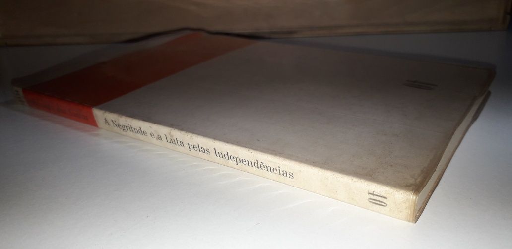 A Negritude e a Luta pelas Independências na África Portuguesa