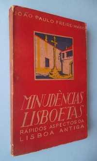 Minudências Lisboetas - Rápidos aspectos da Lisboa Antiga (1937)