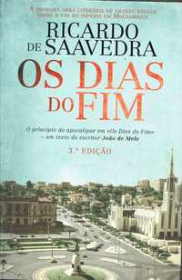 14331

Os Dias do Fim
de Ricardo de Saavedra