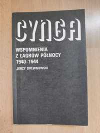 Cynga Wspomnienia z łagrów północy 1940 - 1944