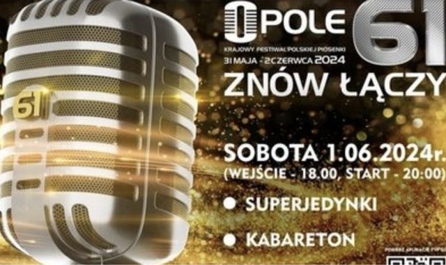 Bilety 61 kfpp opole 2024 festiwal opolski superjedynki kabareton