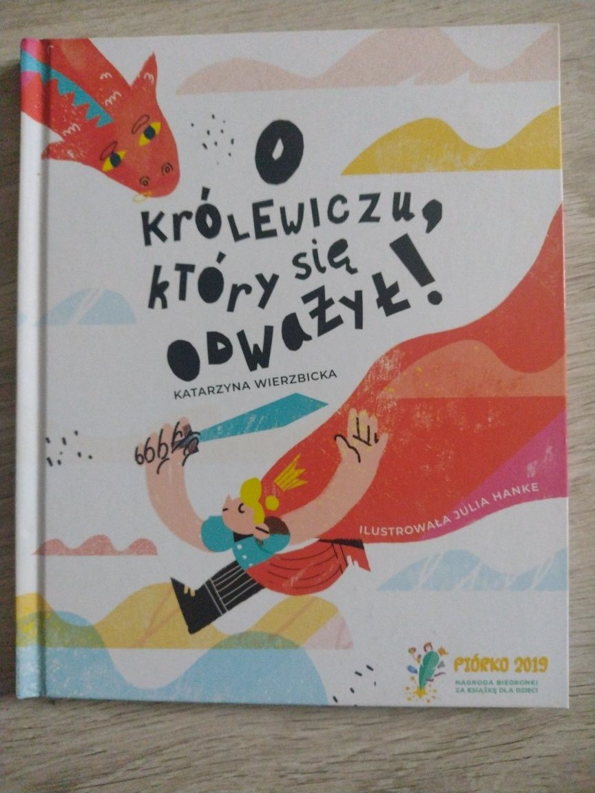 Genialna książka dla dziecka "O królewiczu, który się odważył!"