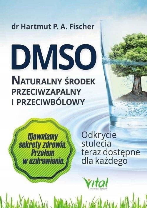 Dmso Naturalny Środek Przeciwzapalny I.