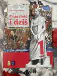 przeszłość i dziś kl 1 cz 1 NIEAKTUALNE