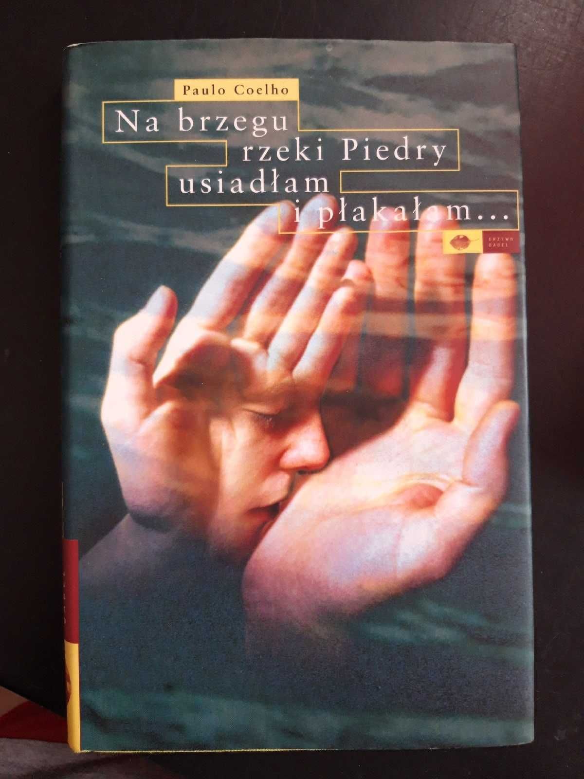 Na brzegu rzeki Piedry usiadłam i płakałam...
Paulo Coelho