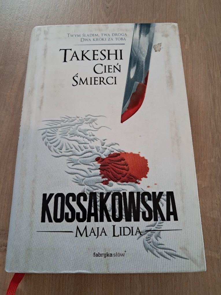 Takeshi Cień Śmierci Maja Lidia Kossakowska
