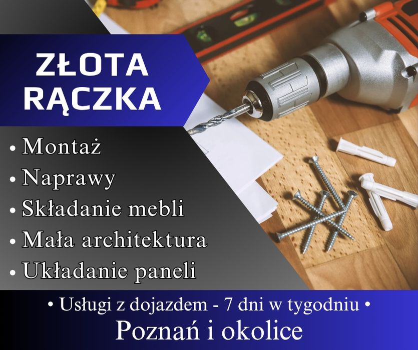Złota Rączka • montaż, naprawy, mała architektura • 7 dni w tygodniu