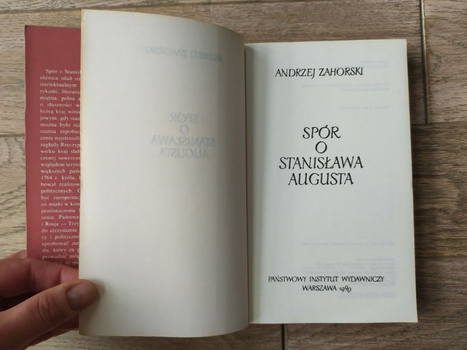 Spór o Stanisława Augusta Andrzej Zahorski