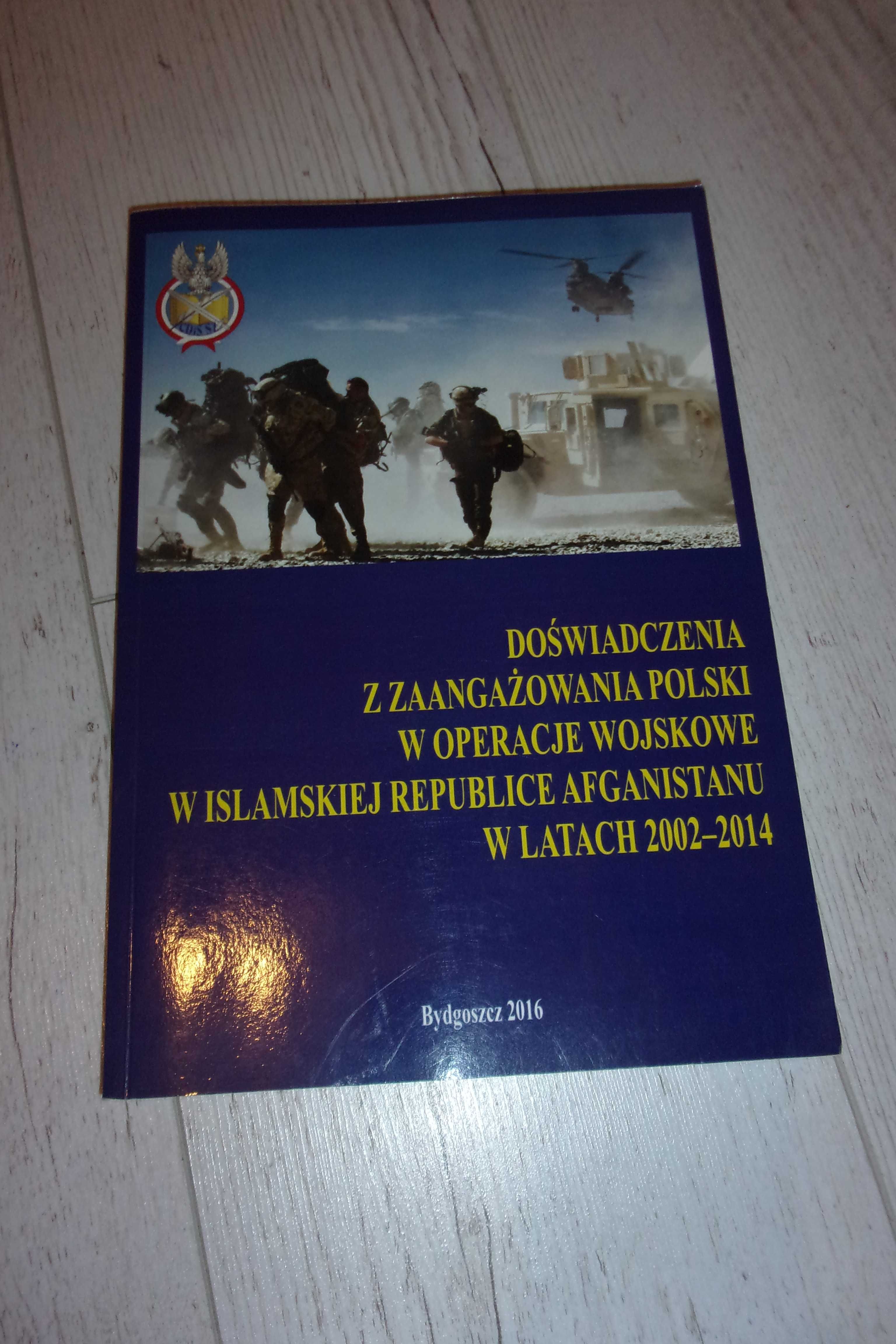 doświadczenia z zaangażowania polski w operacje wojskowe Afganistanie