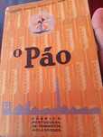 Excelente manual prático de Panificação " O Pão "