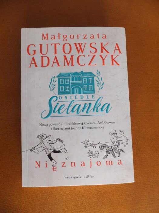Osiedle Sielanka. Nieznajoma. Książka