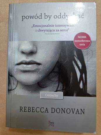 Rebecca Donovan"Powod by oddychac ", Oddychając z trudem