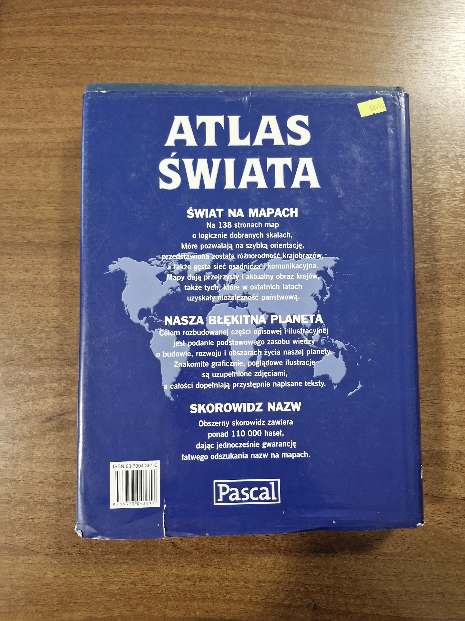 A860D. "Wielki Ilustrowany atlas świata " Pascal