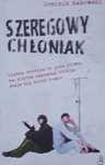Szeregowy Chłoniak, Jak walczyć z rakiem. Dominik Makowski