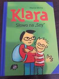 Klara. Słowo na szy.