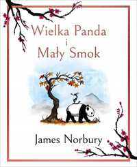 Wielka Panda I Mały Smok, James Norbury