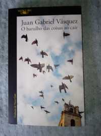 O Barulho das Coisa a Cair, de Juan Gabriel Vásquez