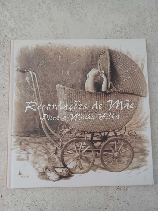 Recordações de Mãe Para a Minha Filha