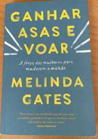 Ganhar asas e voar - Melinda Gates