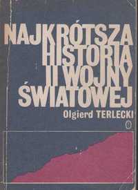 Terlecki Najkrótsza historia II wojny światowej