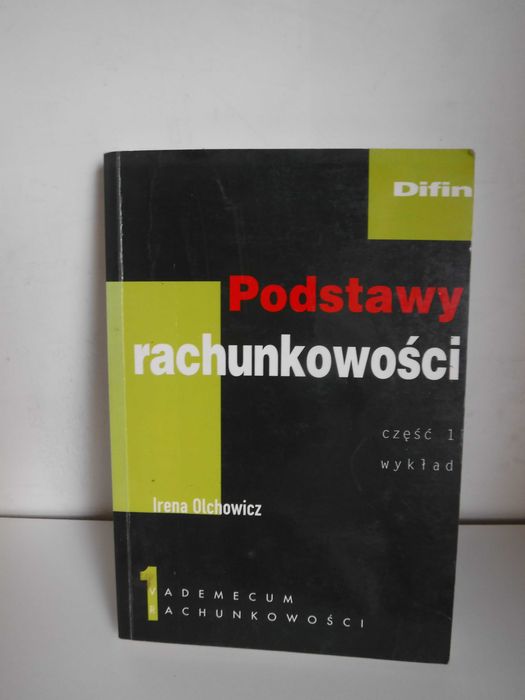 Podstawy rachunkowości Cz. 1 Wykład Irena Olchowicz