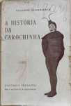 A História da Carochinha - Eduardo Schwalbach