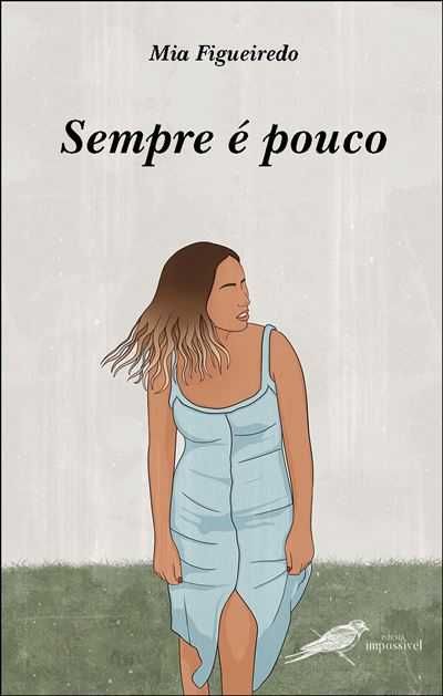 livro Sempre é pouco de Mia Figueiredo- portes grátis