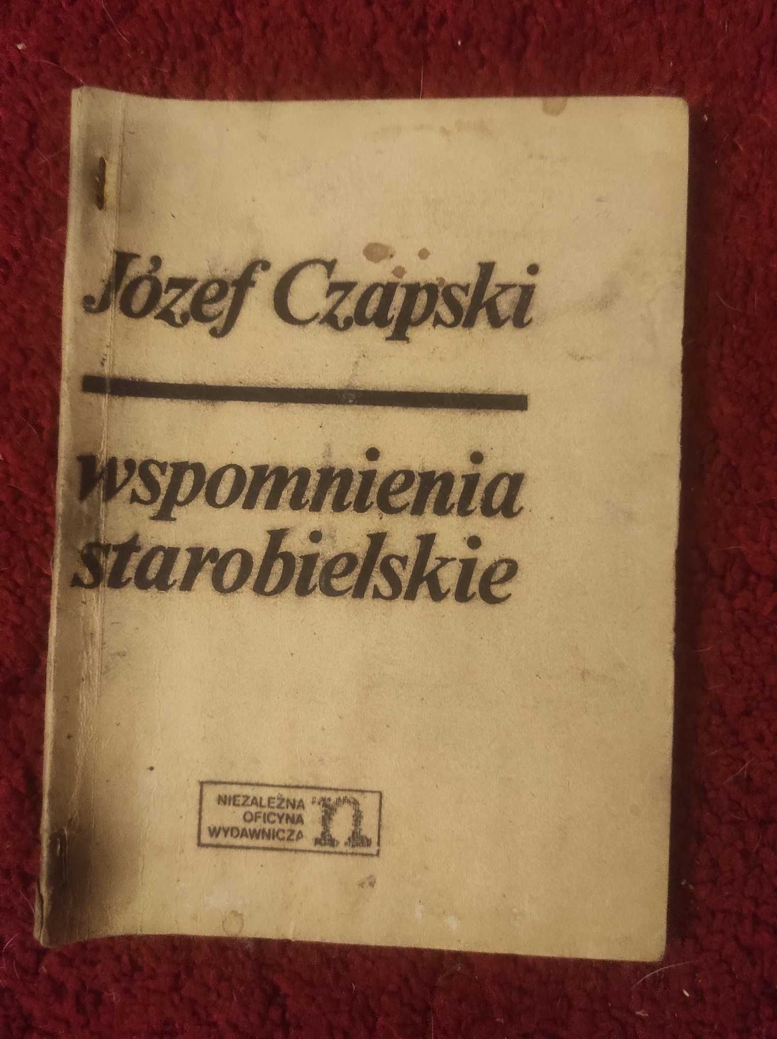 Józef Czapski Wspomnienia Starobielskie
