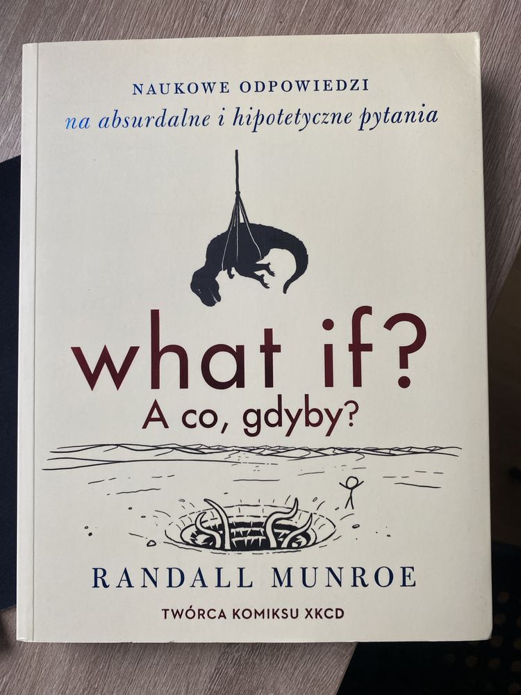 what if? A co gdyby? Randall Munroe