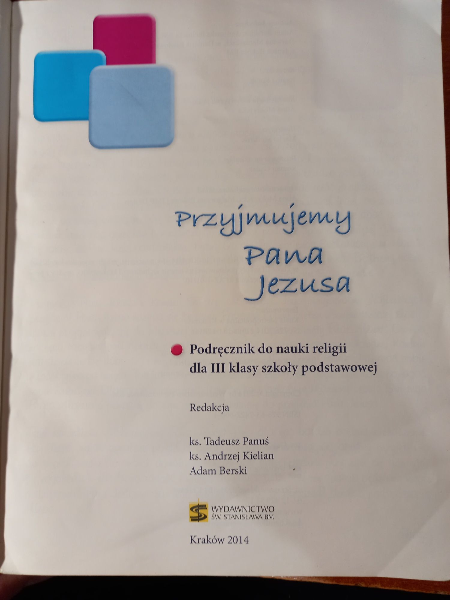 Przyjmujemy Pana Jezusa Katechizm klasa 3