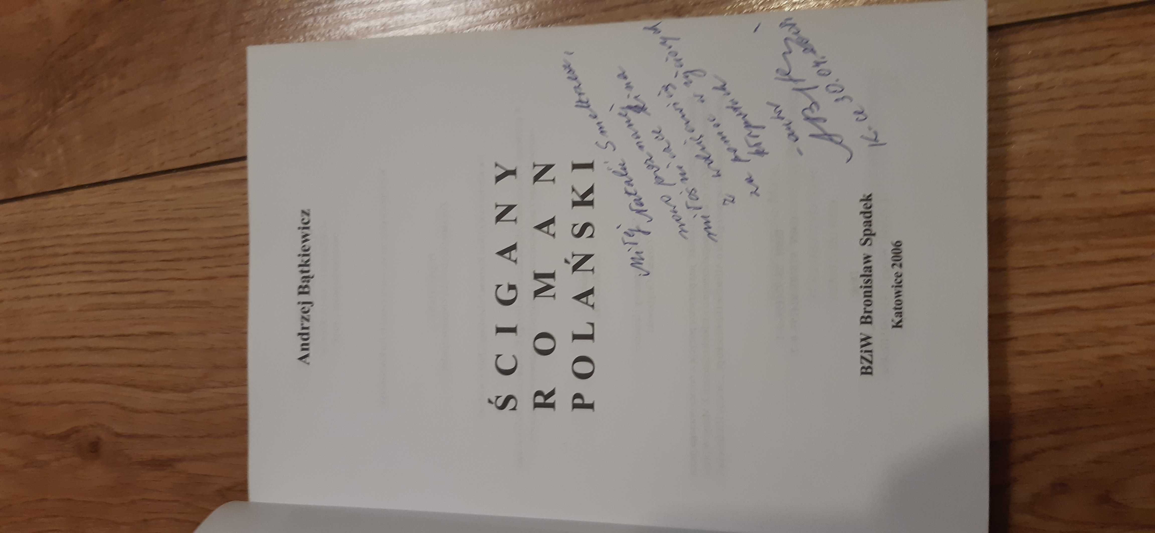 Ścigany. Roman Polański  Andrzej Bątkiewicz